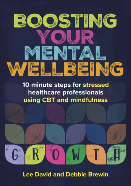 Book cover of: Boosting Your Mental Wellbeing. By: Debbie Brewin