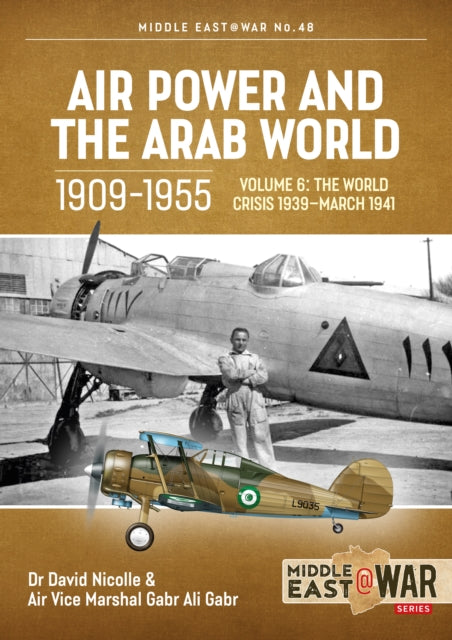 Book cover of: Air Power and the Arab World 1909-1955. By: David Nicolle