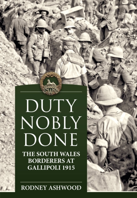 Book cover of: Duty Nobly Done. By: Rodney Ashwood