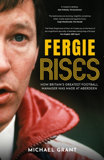 Book cover of: Fergie Rises. By: Michael Grant