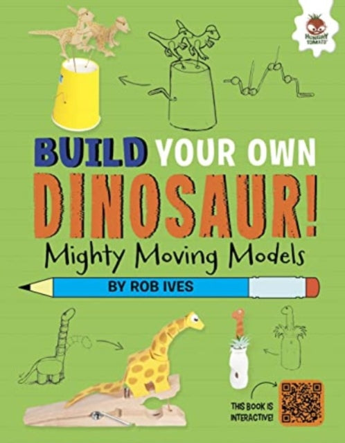 Book cover of: Mighty Moving Models. By: Rob Ives