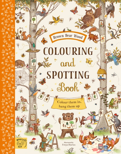 Book cover of: Brown Bear Wood: Colouring and Spotting Book. By: Freya Hartas