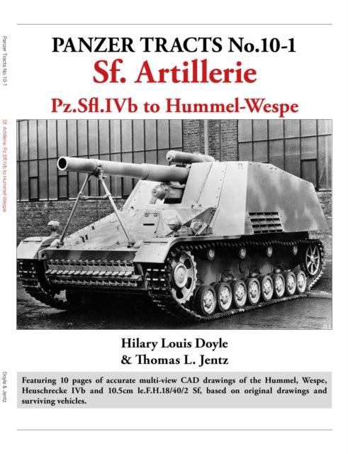 Book cover of: Panzer Tracts No.10-1: Sf Artillerie