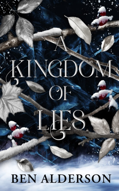 Kingdom of Lies, Realm of Fey 9781915998699 Ben Alderson