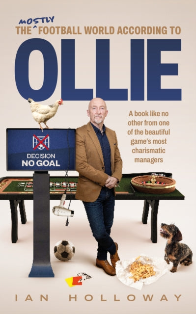 Book cover of: (mostly) Football World According to Ollie