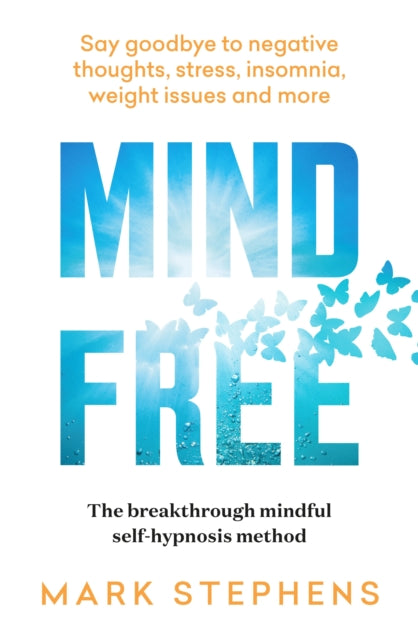 Book cover of: Mind Free. By: Mark Stephens