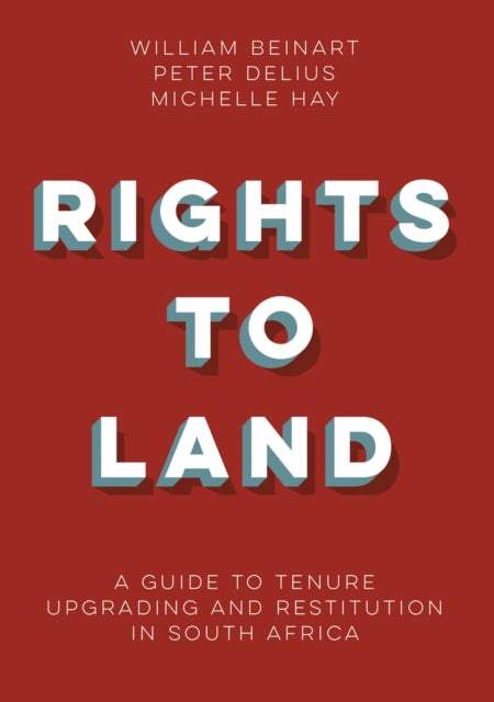 Book cover of: Rights to land. By: Delius Beinart