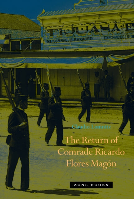 Book cover of: Return of Comrade Ricardo Flores Magon
