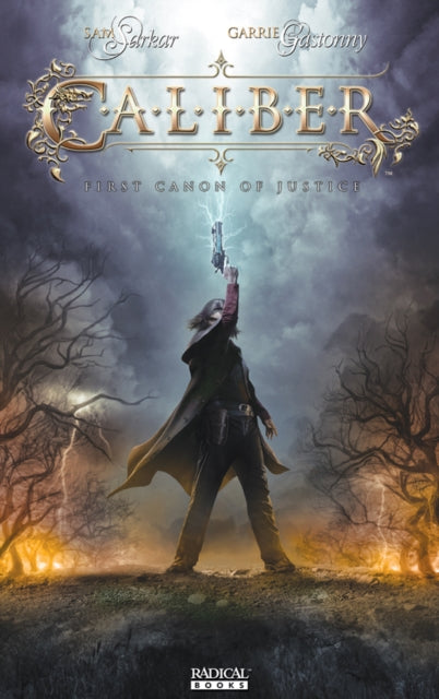 Book cover of: Caliber Vol. 1: The First Canon Of Justice. By: Sam Sarkar