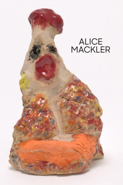 Book cover of: Alice Mackler. By: Alice Mackler