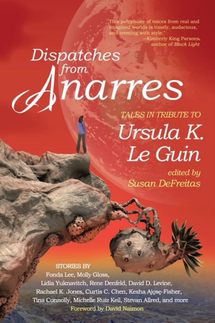 Book cover of: Dispatches from Anarres. By: Susan DeFreitas