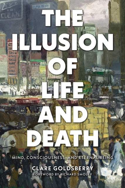 Book cover of: Illusion of Life and Death. By: Clare Goldsberry