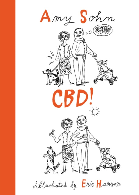 Book cover of: CBD!. By: Amy Sohn