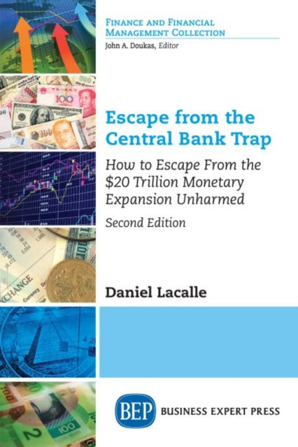 Book cover of: Escape from the Central Bank Trap. By: Daniele Lacalle