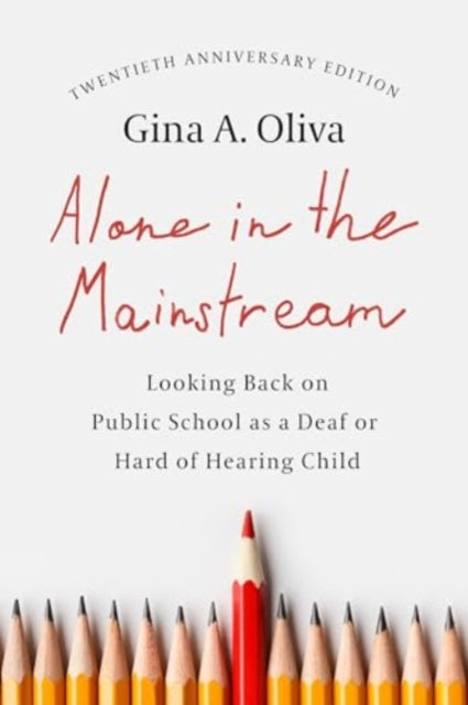 Book cover of: Alone in the Mainstream. By: Gina A. Oliva