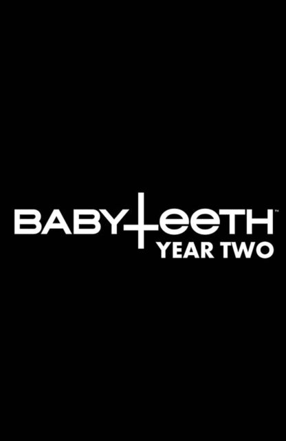 Book cover of: BABYTEETH: YEAR TWO HC. By: Donny Cates