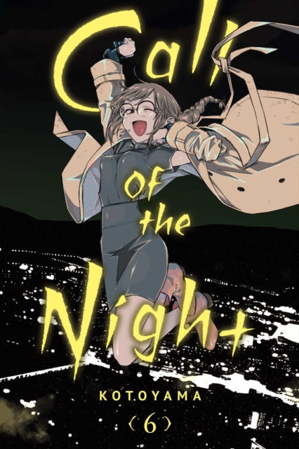 Book cover of: Call of the Night, Vol. 6. By: Kotoyama