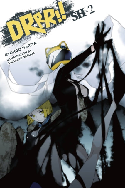Book cover of: Durarara!! SH, Vol. 2 (light novel). By: 成田良悟