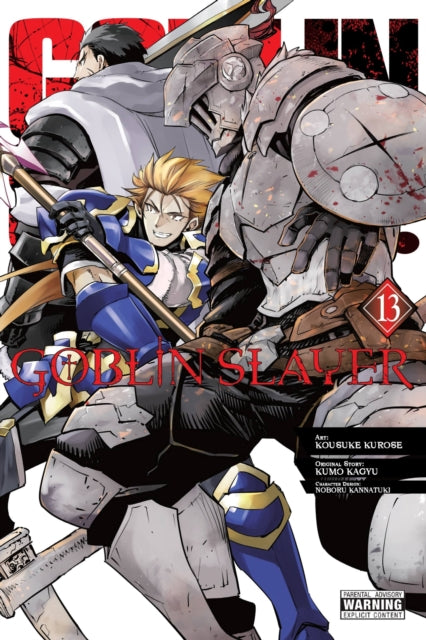 Book cover of: Goblin Slayer, Vol. 13 (manga). By: 蝸牛くも