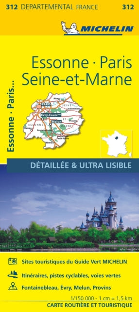 Book cover of: Essonne, Paris, Seine-et-Marne - Michelin Local Map 312. By: Michelin