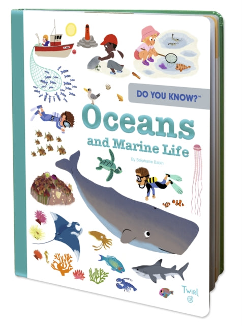 Book cover of: Do You Know?: Oceans and Marine Life. By: Stéphanie Babin