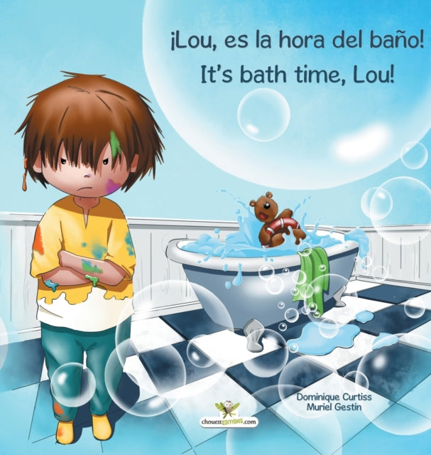 Book cover of: ¡Lou, es la hora del bano! - It's bath time, Lou!
