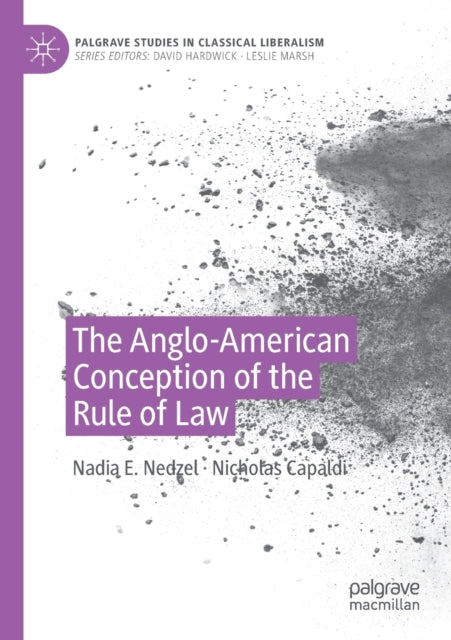 Book cover of: Anglo-American Conception of the Rule of Law. By: Nadia E. Nedzel