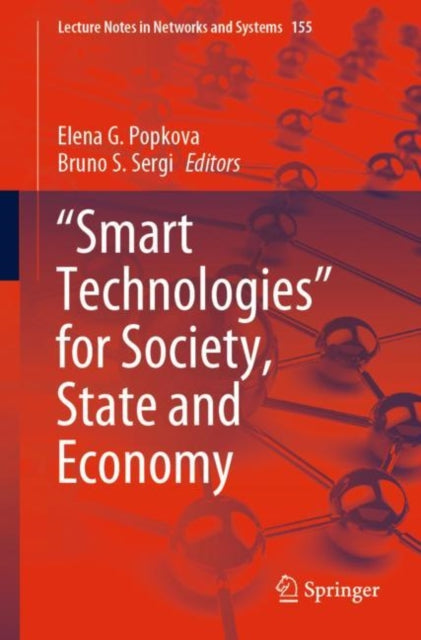 Book cover of: "Smart Technologies" for Society, State and Economy. By: Elena G. Popkova
