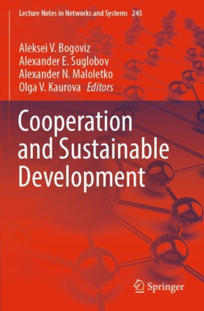 Book cover of: ?ooperation and Sustainable Development. By: Aleksei V. Bogoviz