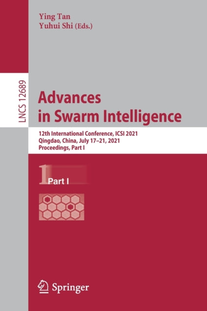 Book cover of: Advances in Swarm Intelligence. By: Ying Tan
