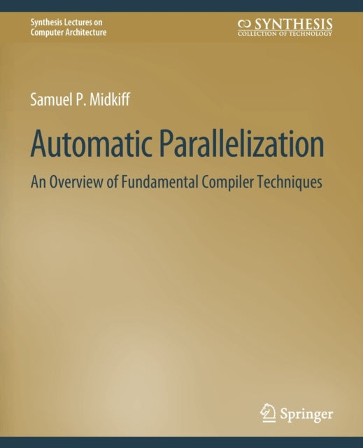 Book cover of: Automatic Parallelization. By: Samuel Midkiff