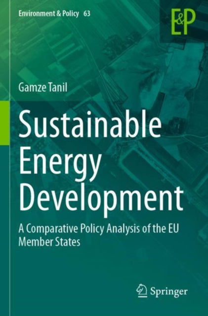 Book cover of: Sustainable Energy Development. By: Gamze Tanil