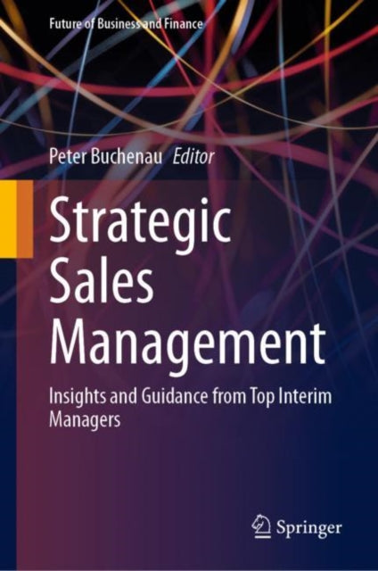 Book cover of: Strategic Sales Management. By: Peter Buchenau