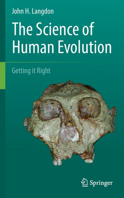 Book cover of: Science of Human Evolution. By: John H. Langdon