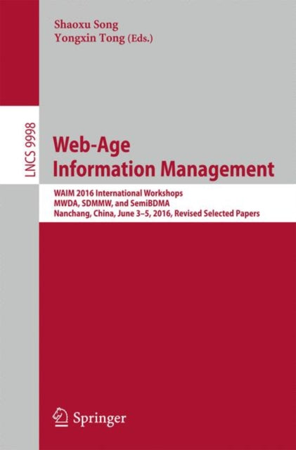 Book cover of: Web-Age Information Management. By: Shaoxu Song