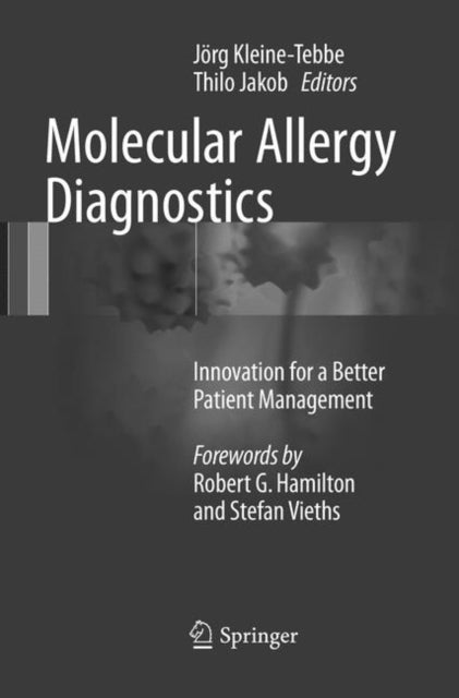 Book cover of: Molecular Allergy Diagnostics. By: Jörg Kleine-Tebbe