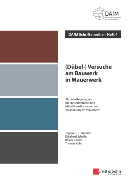 Book cover of: (Dubel-) Versuche am Bauwerk in Mauerwerk. By: Deutscher Ausschuss für Mauerwerk e.V.