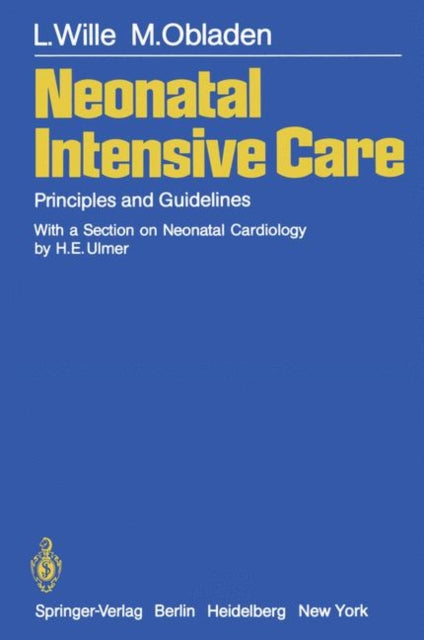 Book cover of: Neonatal Intensive Care. By: Lutz Wille
