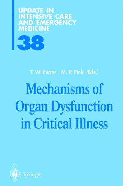 Book cover of: Mechanisms of Organ Dysfunction in Critical Illness