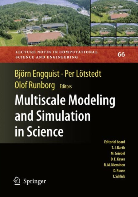 Book cover of: Multiscale Modeling and Simulation in Science. By: Björn Engquist