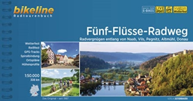 Book cover of: Funf - Flusse Radweg von Naab, Vils, Pegnitz, Altmuhl, Donau