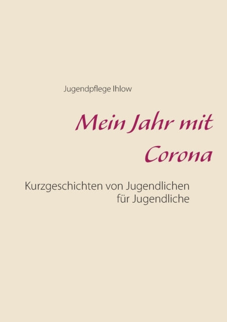 Book cover of: Mein Jahr mit Corona