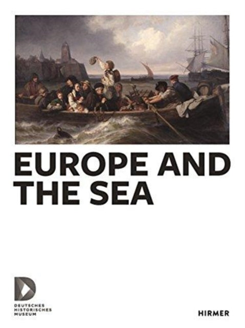Book cover of: Europe and the Sea. By: Dorlis Blume