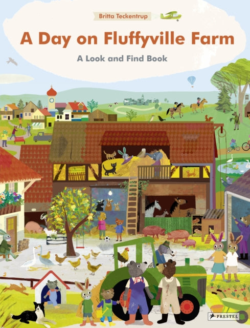 Book cover of: Day on Fluffyville Farm. By: Britta Teckentrup