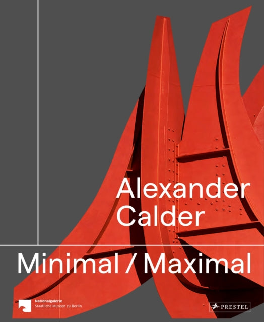 Book cover of: Alexander Calder. By: Staatliche Museen zu Staatliche