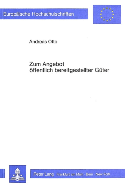Book cover of: Zum Angebot oeffentlich bereitgestellter Gueter