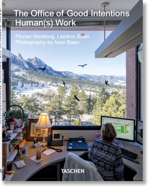 Book cover of: Office of Good Intentions. Human(s) Work. By: Florian Idenburg