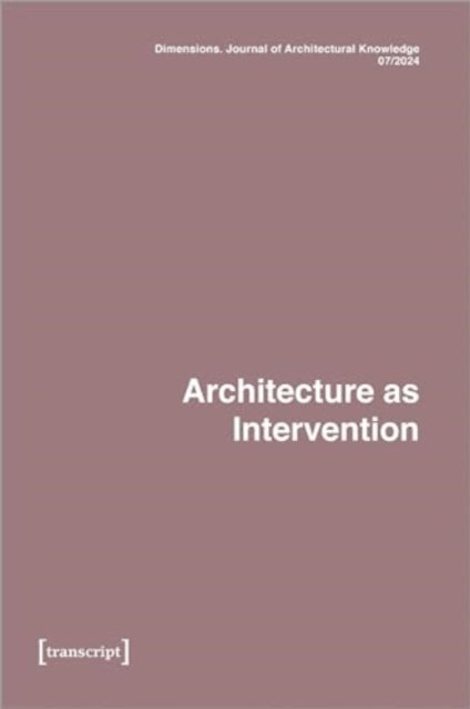 Book cover of: Dimensions. Journal of Architectural Knowledge. By: Katharina Voigt