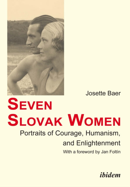Book cover of: Seven Slovak Women. By: Josette Baer