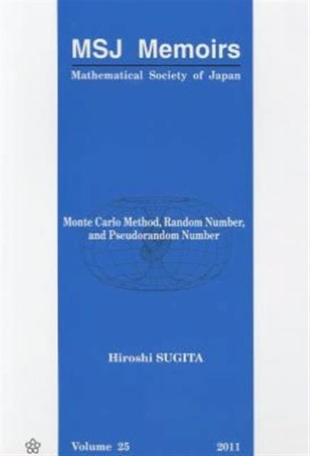 Book cover of: Monte Carlo Method, Random Number, And Pseudorandom Number. By: Hiroshi Sugita